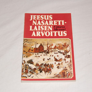 Vittorio Messori Jeesus Nasaretilaisen arvoitus